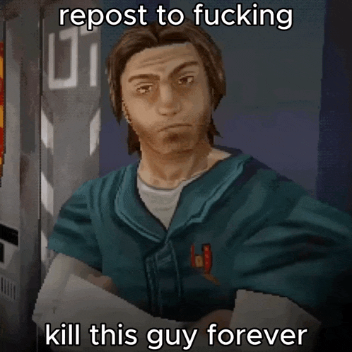a pixelated image of a man with the words repost to fucking kill this guy forever below him