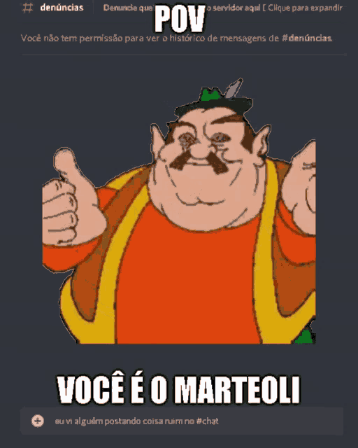 a cartoon character giving a thumbs up with the caption pov você e o marteoli