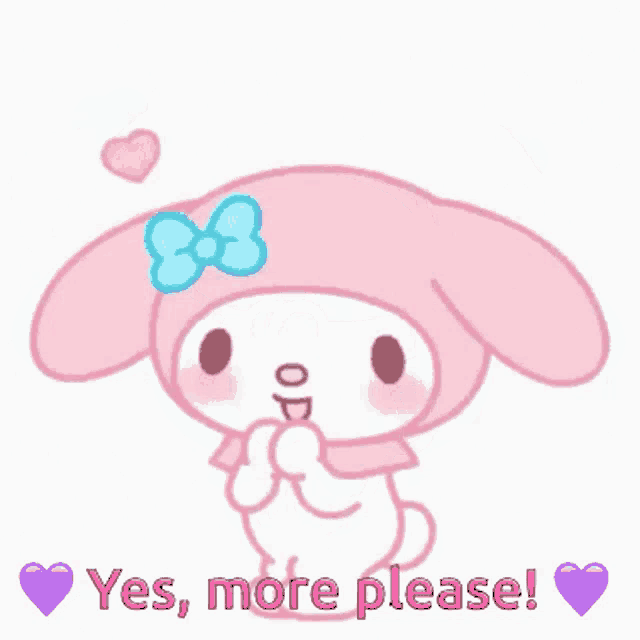 a pink bunny with a blue bow on its head is surrounded by pink hearts and the words yes more please
