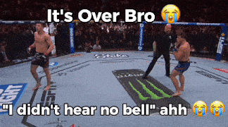 two men in a boxing ring with the words " it 's over bro "