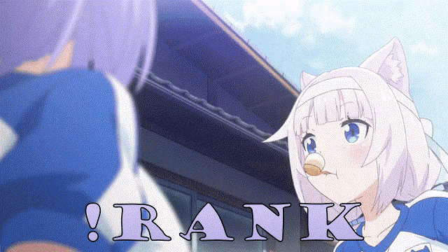 two anime girls are standing next to each other and the word rank is visible