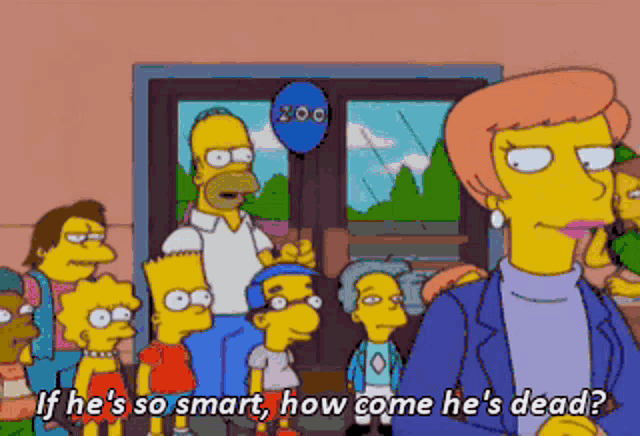Homer Simpson Hes Dead GIF - Homer Simpson Hes Dead How Come GIFs