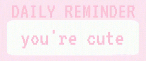 Daily Reminder Pink GIF - Daily Reminder Pink Kawaii GIFs