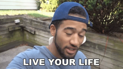 Live Your Life To The Fullest Proofy GIF - Live Your Life To The Fullest Proofy Dont Regret Anything GIFs