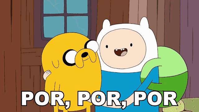 a cartoon of finn and jake hugging with the words por, por, por below them