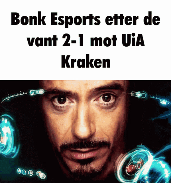 a picture of a man with the words bonk esports after de vant 2-1 mot uia kraken