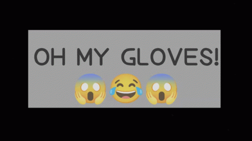 Omg Oh My Gloves GIF - Omg Oh My Gloves Gloves GIFs
