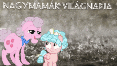 two pink ponies are standing next to each other with the words nagymamak vilagnapja written above them