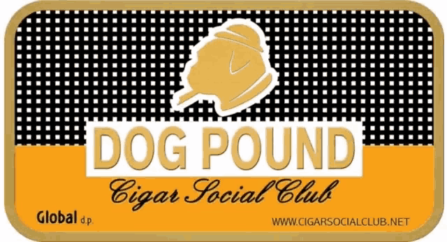 a logo for dog pound cigar social club with a picture of a dog