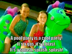 a pool party is a cool party it 's a gas it 's a blast splash splash splash splash