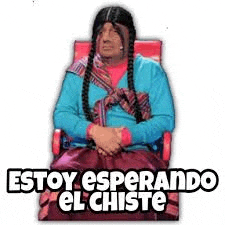 a woman with braids is sitting in a chair with the words `` estoy esperando el chiste '' .