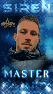 a poster of a man with the name siren master on it