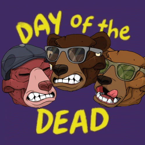 Dead Bears Day Of The Dead GIF - Dead Bears Day Of The Dead We Were Okay GIFs