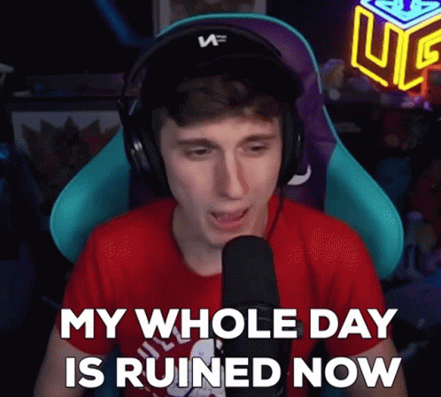 Unitedgamer My Whole Day Is Ruined Now GIF - Unitedgamer My Whole Day Is Ruined Now GIFs