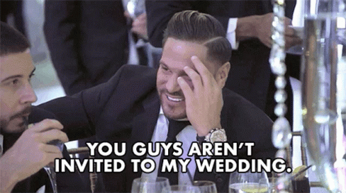 You Guys Arent Invited To My Wedding Ronnie Ortiz Magro GIF - You Guys Arent Invited To My Wedding Ronnie Ortiz Magro Jersey Shore Family Vacation GIFs