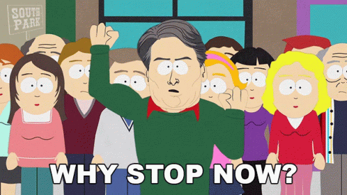 Why Stop Now Christopher Reeve GIF - Why Stop Now Christopher Reeve South Park GIFs