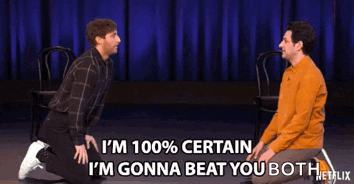 Im100percent Certain Im Gonna Beat You Thomas Middleditch GIF