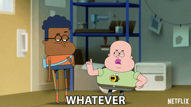 a cartoon character with a bee on his shirt is saying whatever