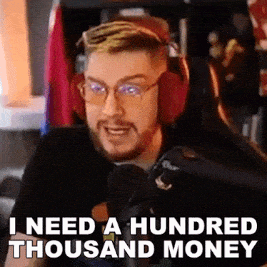 I Need A Hundred Thousand Money Shawn Gilhuly GIF - I Need A Hundred Thousand Money Shawn Gilhuly Shawn Games GIFs