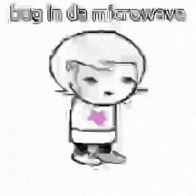 a black and white drawing of a girl with the words bug in the microwave written below her