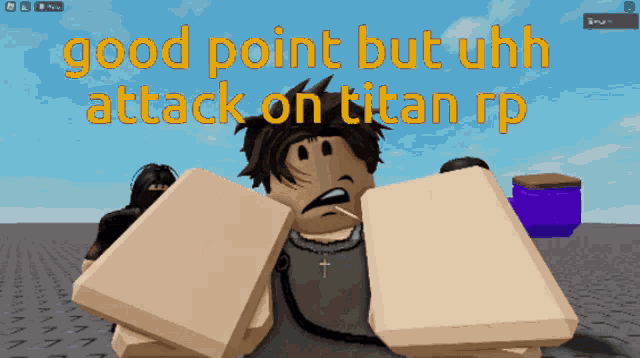 a cartoon character with the words good point but uhh attack on titan rp