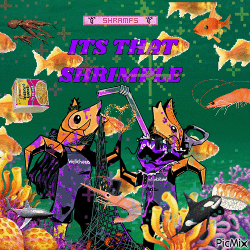 a picture of shrimps with the words it 's that shrimple
