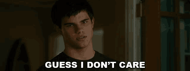 a man says guess i don 't care in front of a door .