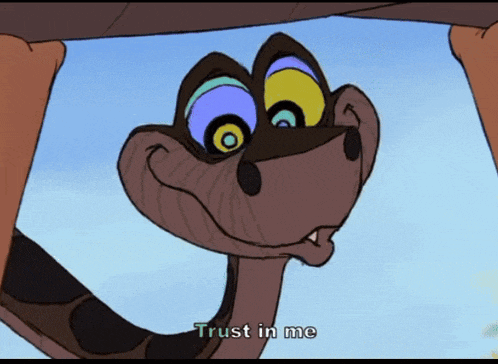 a cartoon snake says " trust in me " at the bottom of the screen