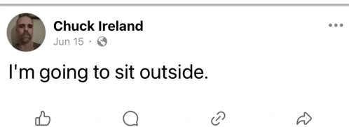 a facebook post by chuck ireland on june 15th