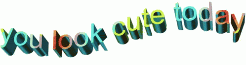 Youlookcute GIF - Youlookcute GIFs