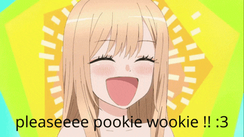 a cartoon of a girl laughing with the words pleaseeee pookie wookie written below her