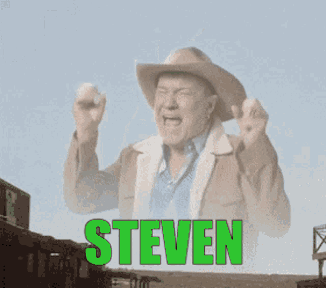 a man in a cowboy hat is screaming with the name steven above him