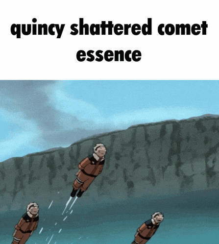 quincy shattered comet essence is written on the bottom of the image