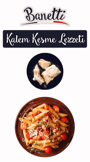 a plate of pasta with tomatoes and cheese next to a sign that says banetti kalem kesme lezzeti