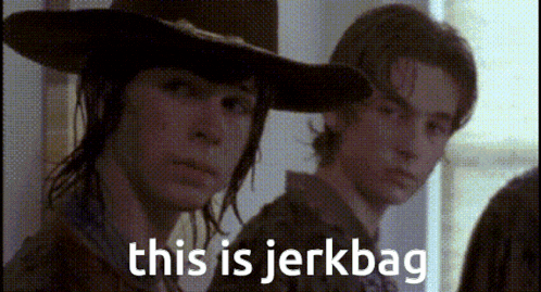 two men are standing next to each other with the words this is jerkbag written on the bottom