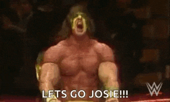 a wrestler is sitting in a ring with his mouth open and the words `` lets go josie '' .