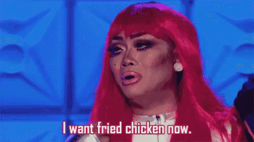 a drag queen with red hair is crying and saying `` i want fried chicken now '' .