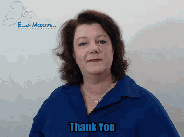 a woman in a blue shirt says thank you in front of a logo for ellen modwell