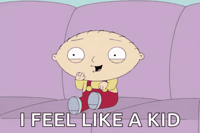 a cartoon character from family guy is sitting on a couch and saying `` i feel like a kid '' .