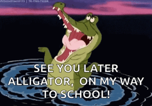 a cartoon alligator is saying " see you later alligator on my way to school ! "