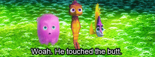 Touched The Butt Nemo GIF - Touched The Butt Nemo Butt GIFs