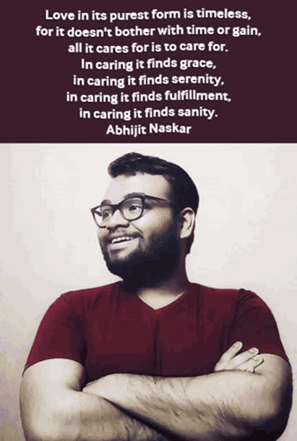 a man with his arms crossed and a quote by abhijit naskar