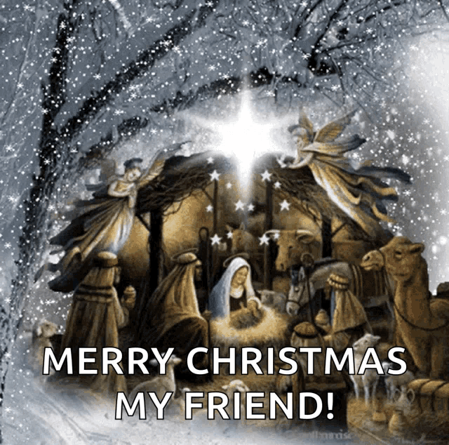 a nativity scene with the words merry christmas my friend below it
