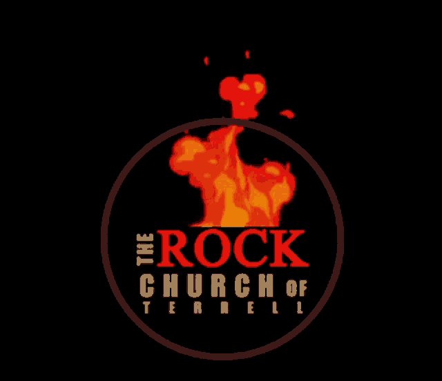 a logo for the rock church of terrell with a fire coming out of it