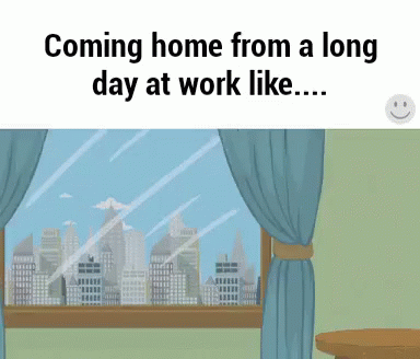 Coming Home From Work - Coming GIF - Coming Coming Home From Work Cyanide And Happiness GIFs