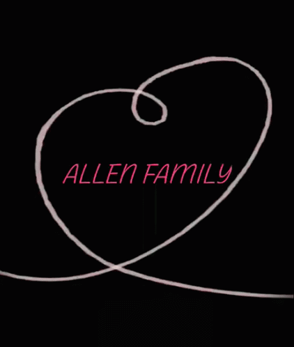 Allen Family Love GIF - Allen Family Love Heart GIFs