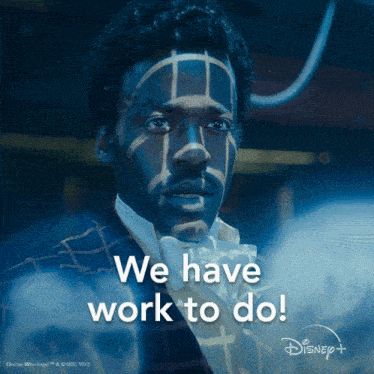 a man with a grid on his face and the words we have work to do