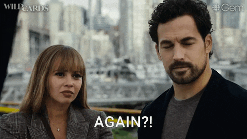 a man and a woman are standing next to each other and the man is saying " again "
