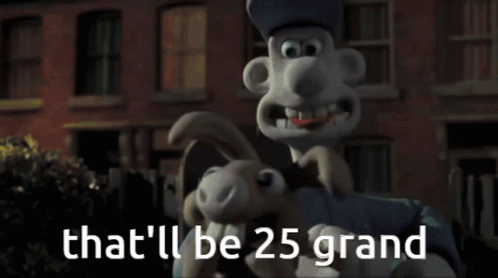 Wallace And Gromit Thatll Be25grand GIF - Wallace And Gromit Thatll Be25grand GIFs