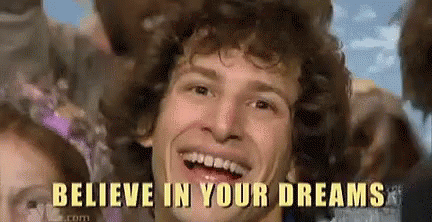 Believe In Your Dreams GIF - Andy Samberg Snl Believe In Your Dreams GIFs